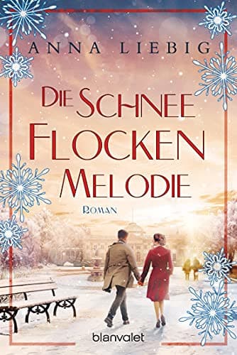 Couverture de Die Schneeflockenmelodie Roman