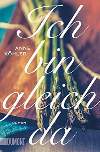 Couverture de Ich bin gleich da Roman