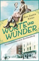Couverture de Worte und Wunder Schicksalsroman einer Buchhandlung – Roman