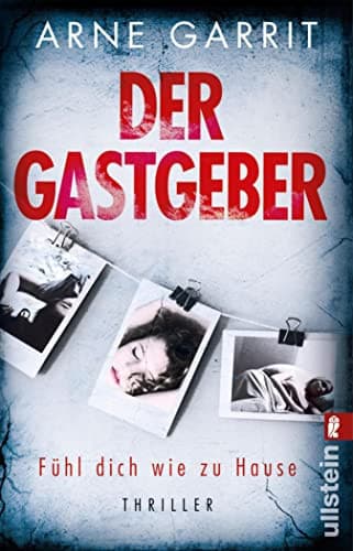 Couverture de Der Gastgeber fühl dich wie zu Hause : Thriller