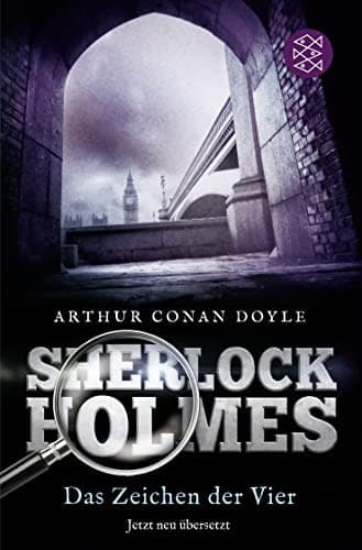 Couverture de Sherlock Holmes - Das Zeichen der Vier Roman. Neu übersetzt von Henning Ahrens