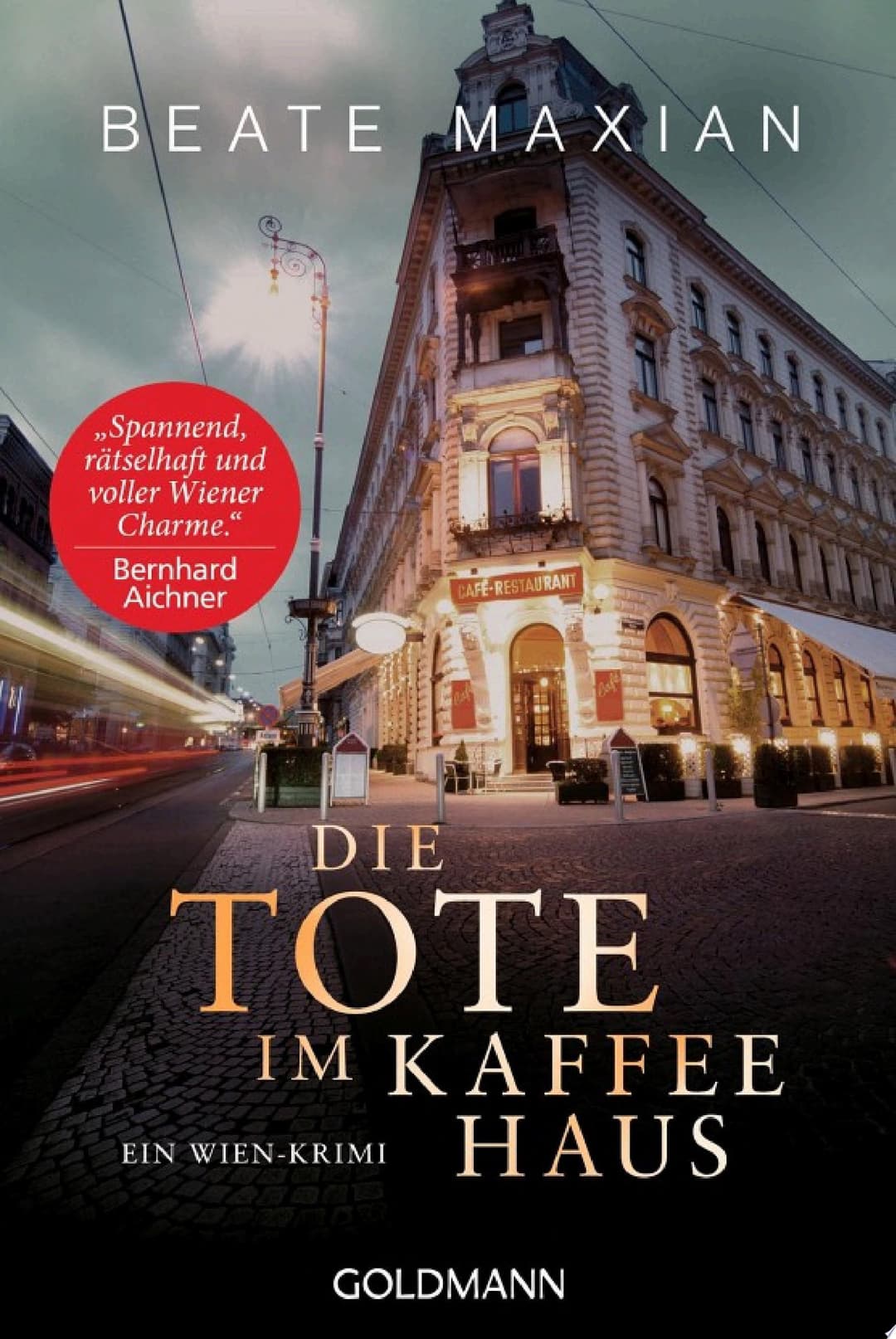 Couverture de Die Tote im Kaffeehaus Ein Wien-Krimi