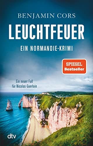Couverture de Leuchtfeuer Ein Normandie-Krimi – Ein neuer Fall für Nicolas Guerlain