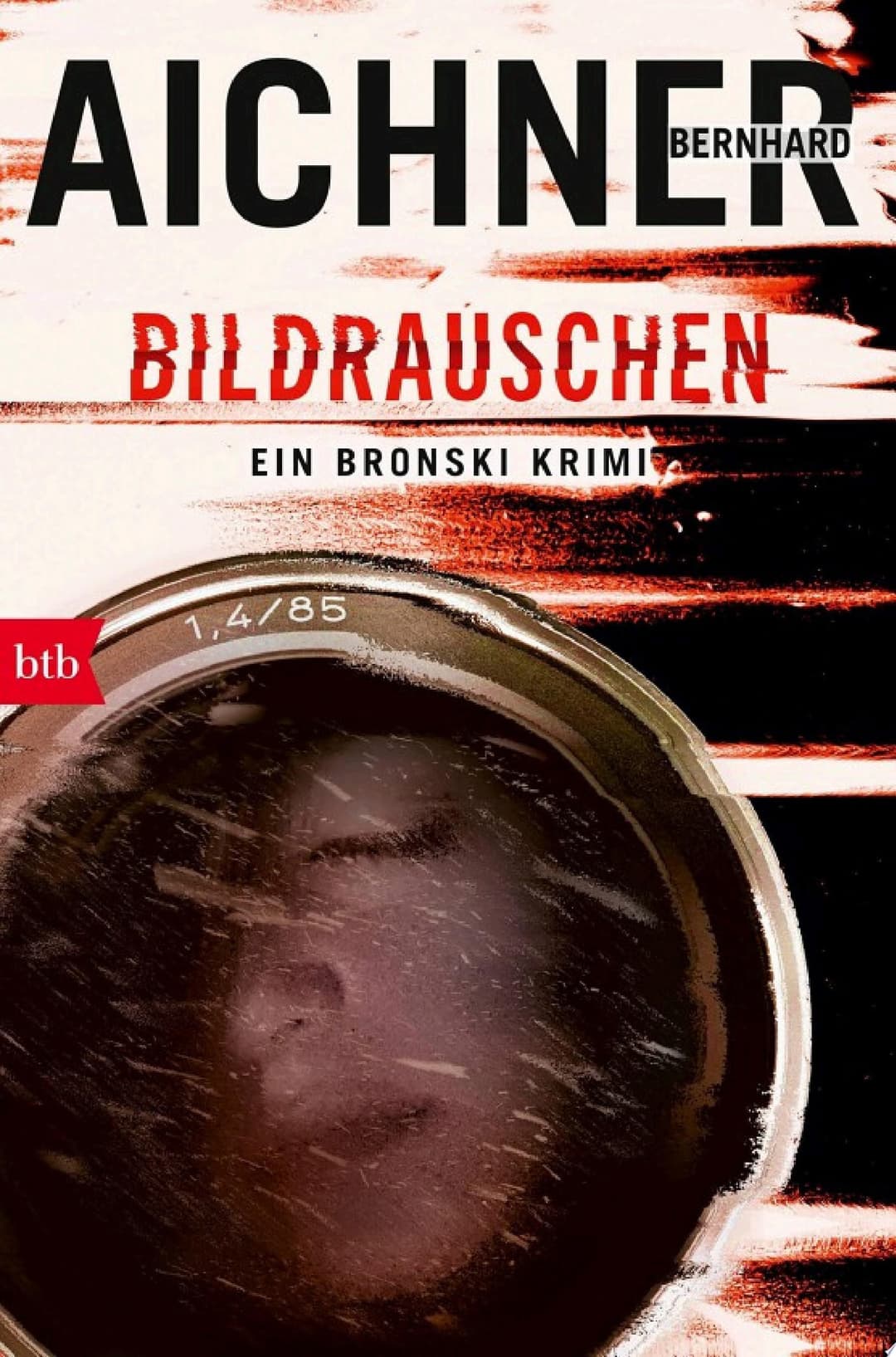Couverture de BILDRAUSCHEN Ein Bronski Krimi