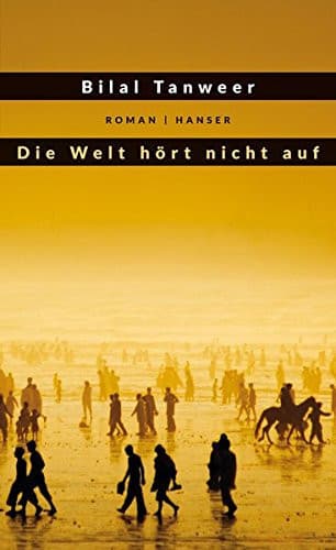 Couverture de Die Welt hört nicht auf Roman