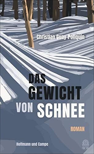 Couverture de Das Gewicht von Schnee Roman