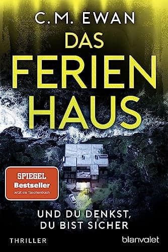 Couverture de Das Ferienhaus - Und du denkst, du bist sicher Thriller