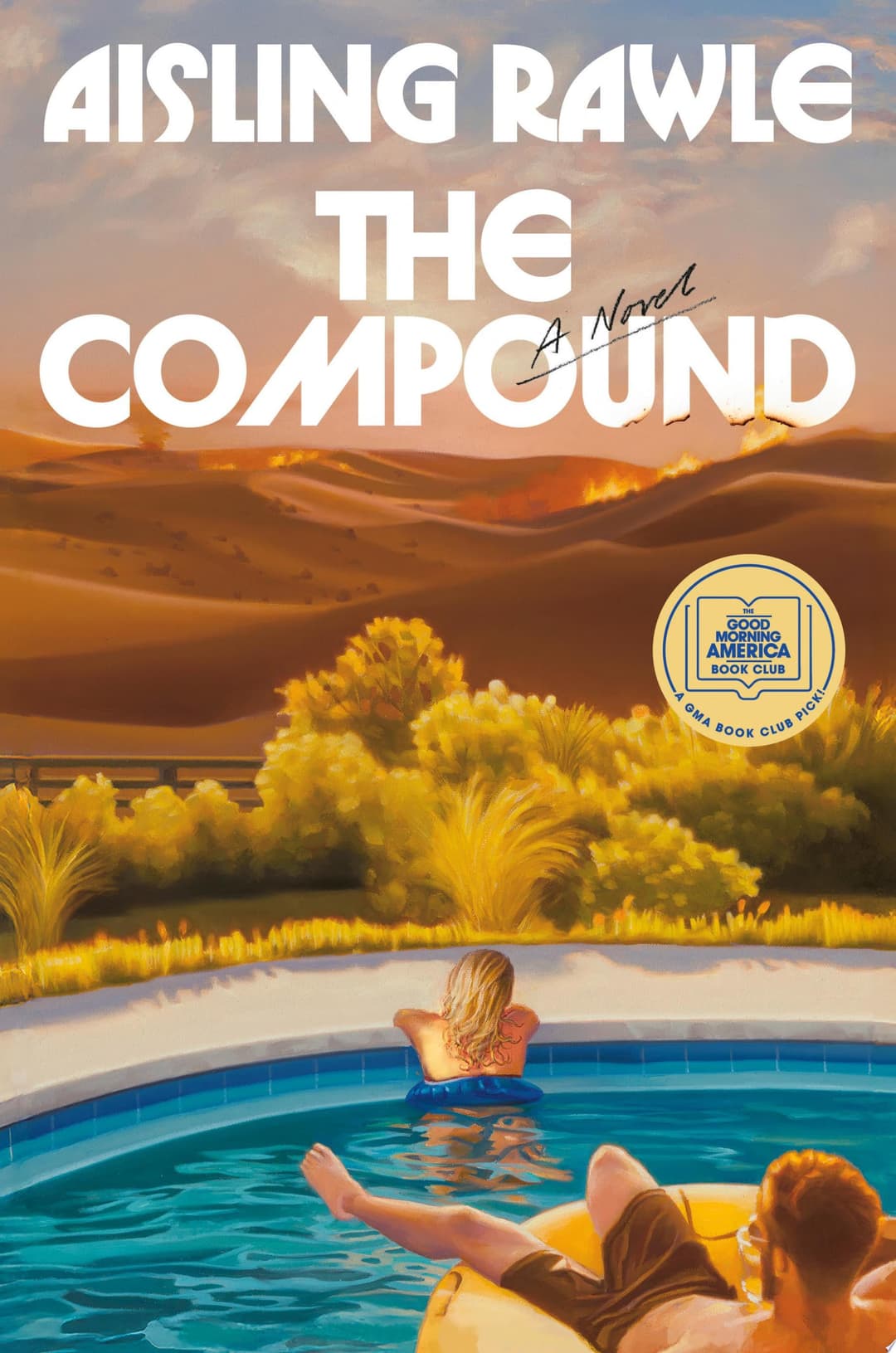 Couverture de The Compound: A GMA Book Club Pick A Novel