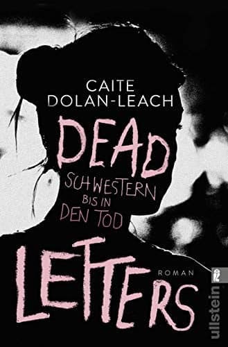Couverture de Dead letters Schwestern bis in den Tod : Roman