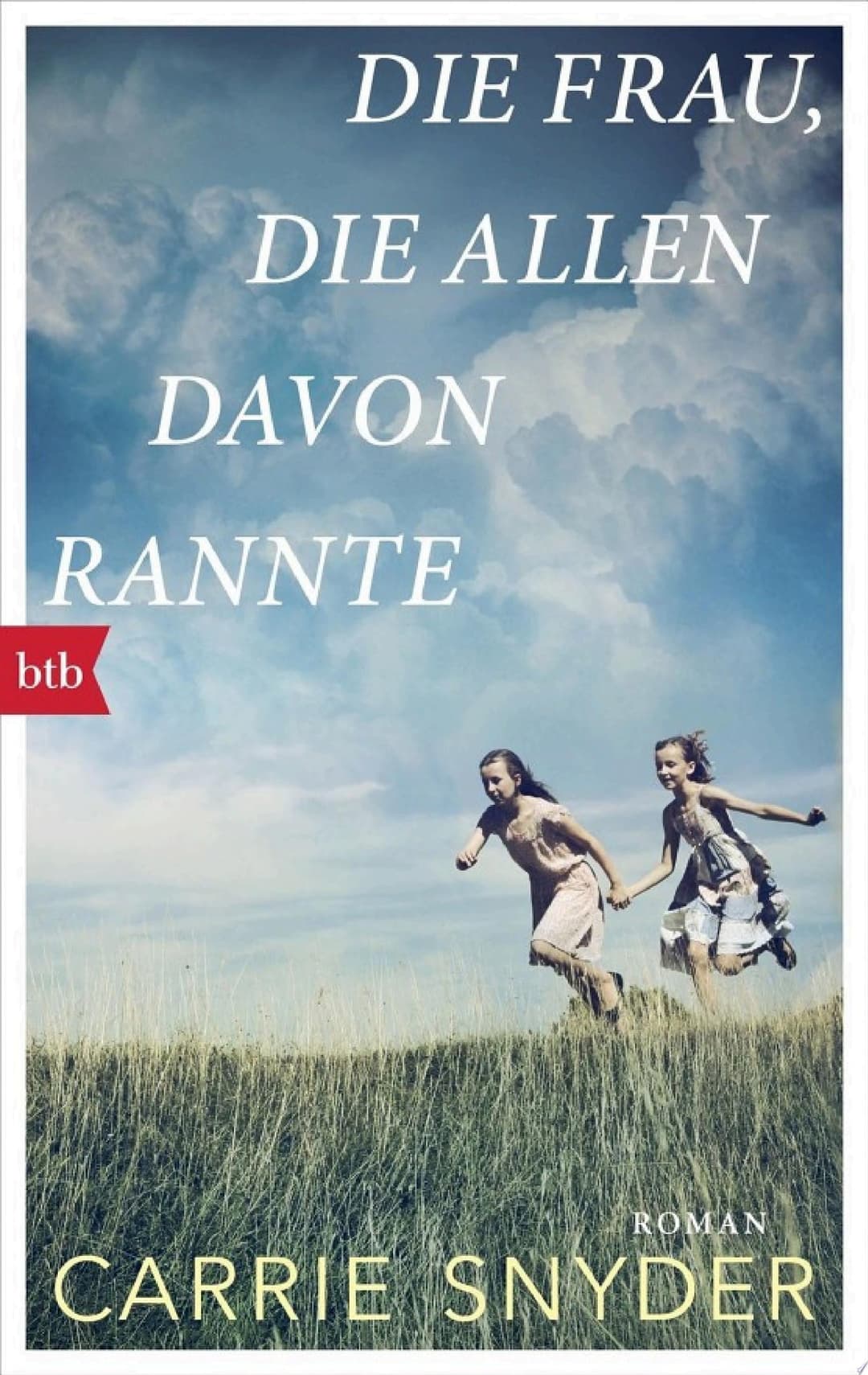 Couverture de Die Frau, die allen davonrannte Roman