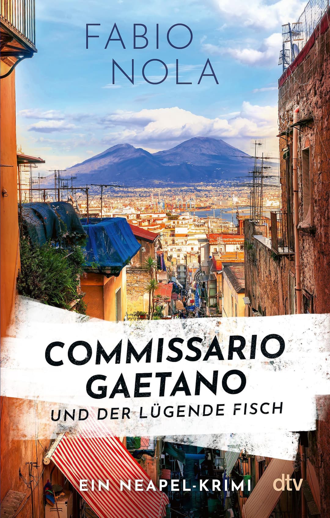 Couverture de Commissario Gaetano und der lügende Fisch ein Neapel-Krimi