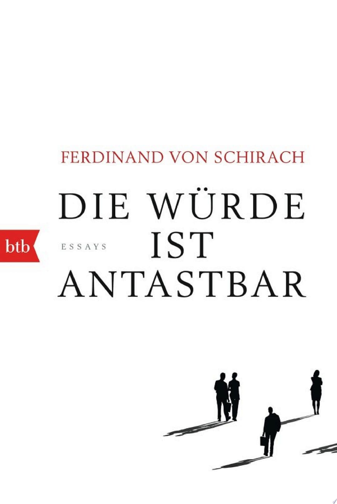 Couverture de Die Würde ist antastbar Essays