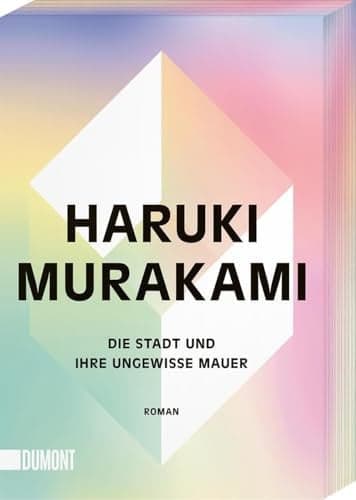 Couverture de Die Stadt und ihre ungewisse Mauer Roman | Mit Farbschnitt in der 1. Auflage, solange der Vorrat reicht