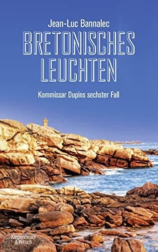 Couverture de Bretonisches Leuchten Kommissar Dupins sechster Fall