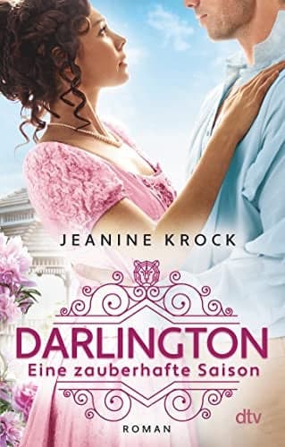 Couverture de Darlington - eine zauberhafte Saison Roman