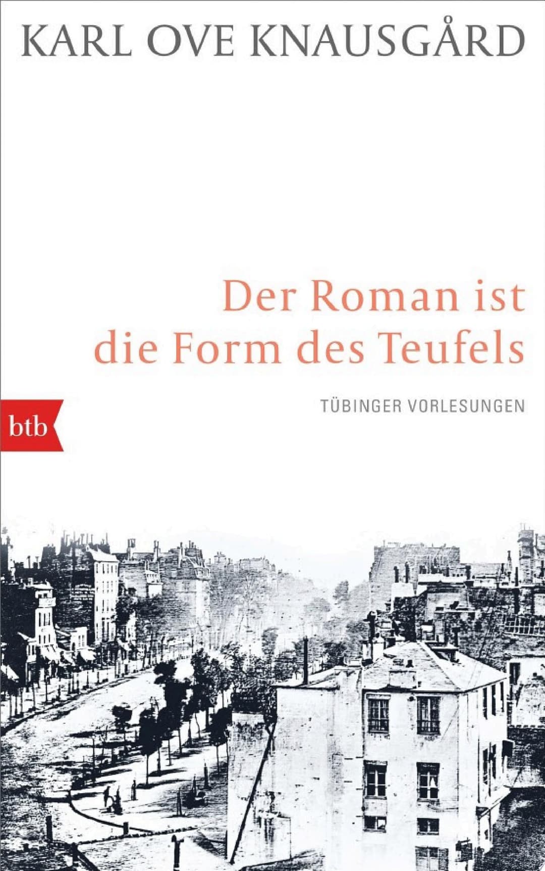 Couverture de Der Roman ist die Form des Teufels Tübinger Vorlesungen
