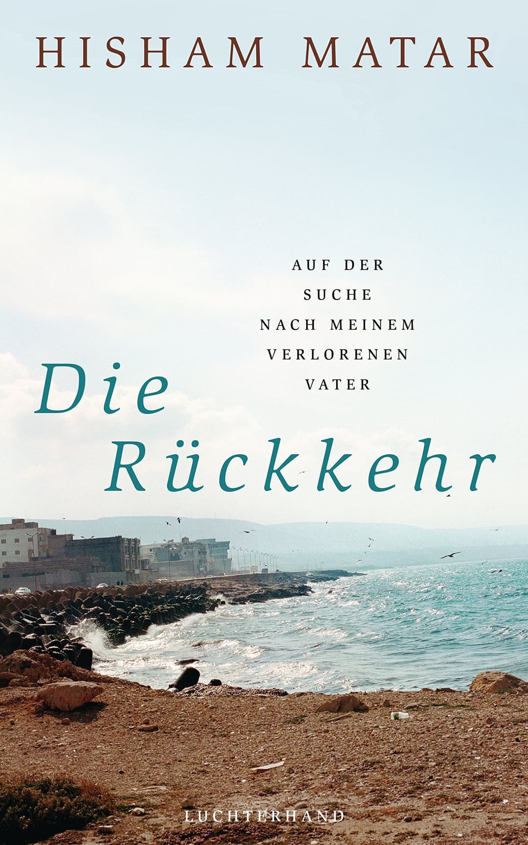 Couverture de Die Rückkehr auf der Suche nach meinem verlorenen Vater