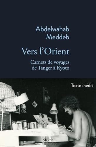 Couverture de Vers l'orient Carnets de voyage de Tanger à Kyoto
