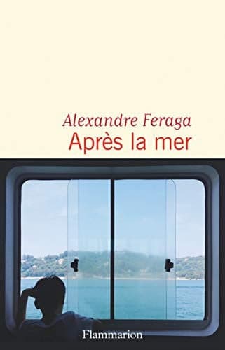 Couverture de Après la mer roman
