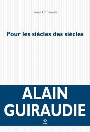Couverture de Pour les siècles des siècles roman
