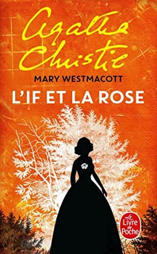 Couverture de L'if et la rose
