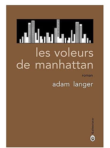 Couverture de Les voleurs de Manhattan roman