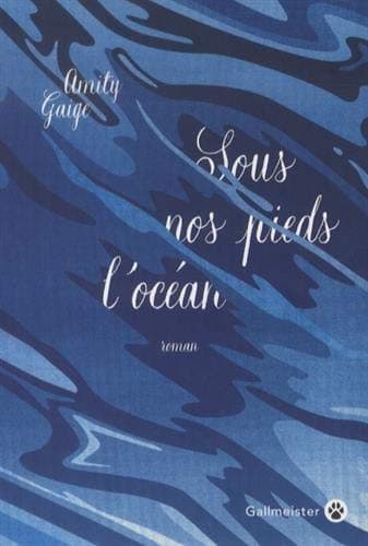 Couverture de Sous nos pieds l'océan