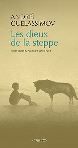 Couverture de Les dieux de la steppe