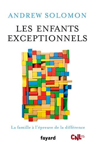 Couverture de Les enfants exceptionnels La famille à l'épreuve de la différence