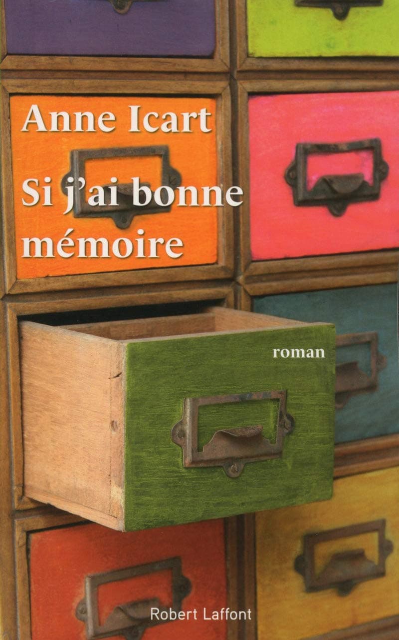 Couverture de Si j'ai bonne mémoire roman