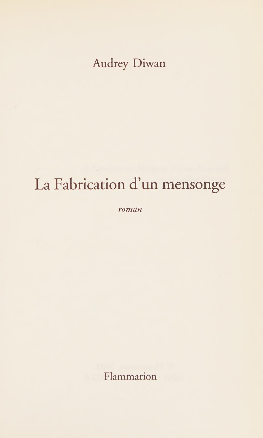 Couverture de La fabrication d'un mensonge roman