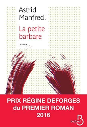 Couverture de La Petite Barbare roman