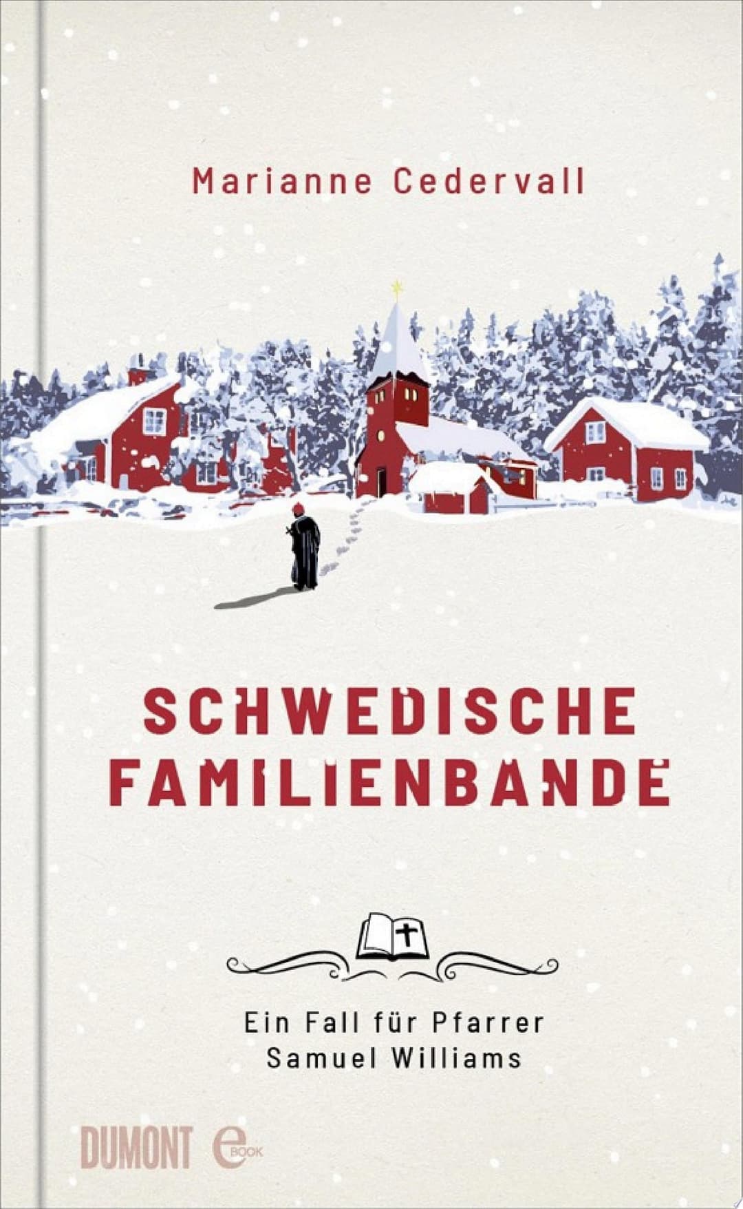 Couverture de Schwedische Familienbande Ein Fall für Pfarrer Samuel Williams