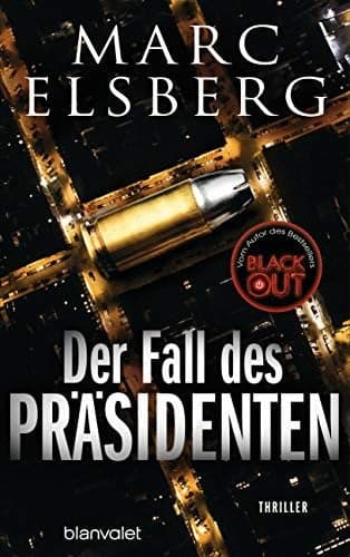 Couverture de Der Fall des Präsidenten Thriller
