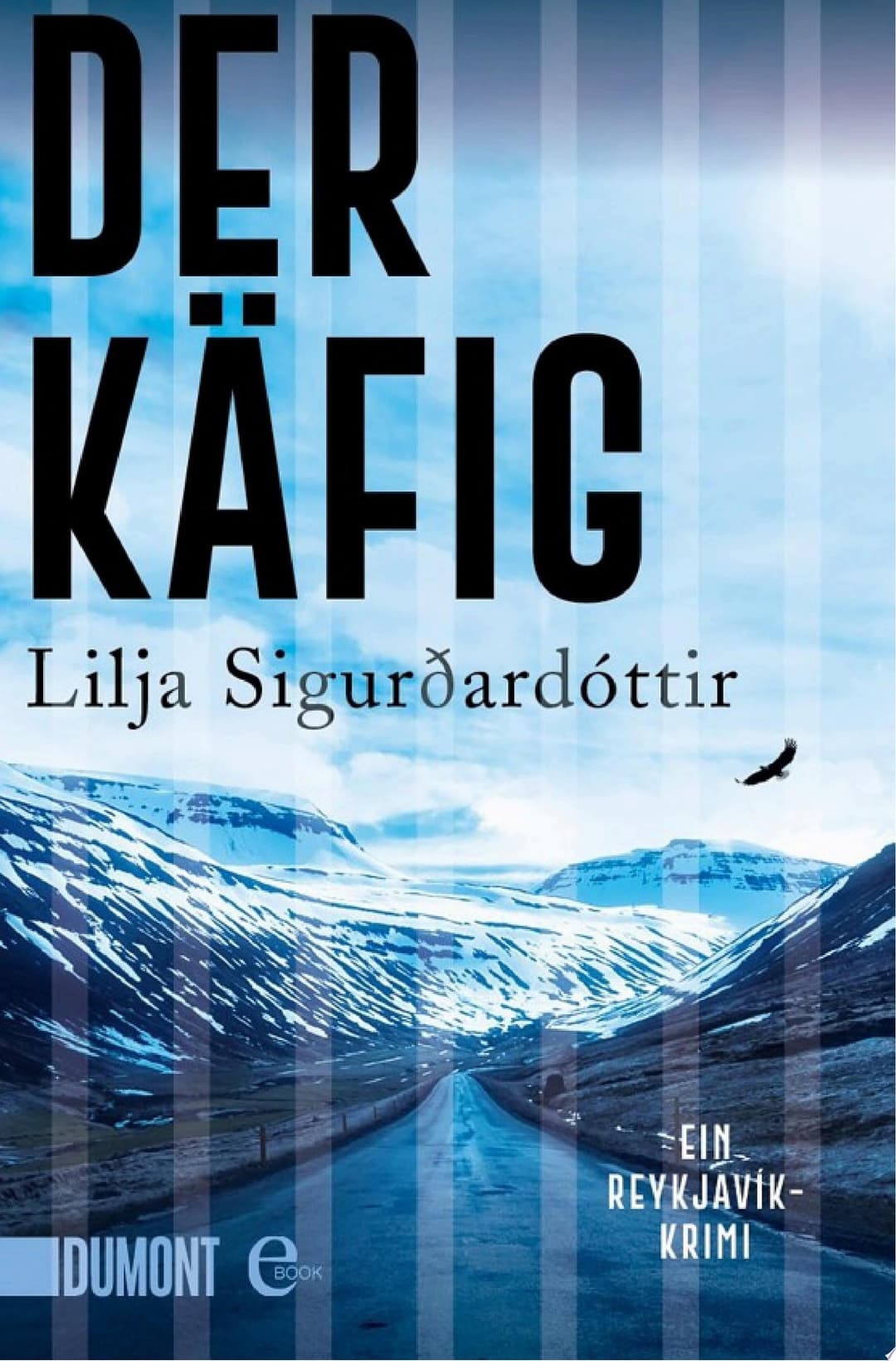 Couverture de Der Käfig Ein Reykjavik-Krimi