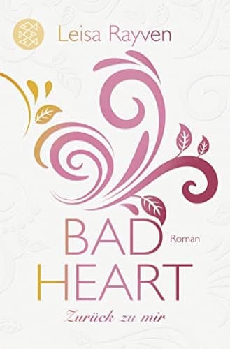 Couverture de Bad Heart - Zurück zu mir Roman