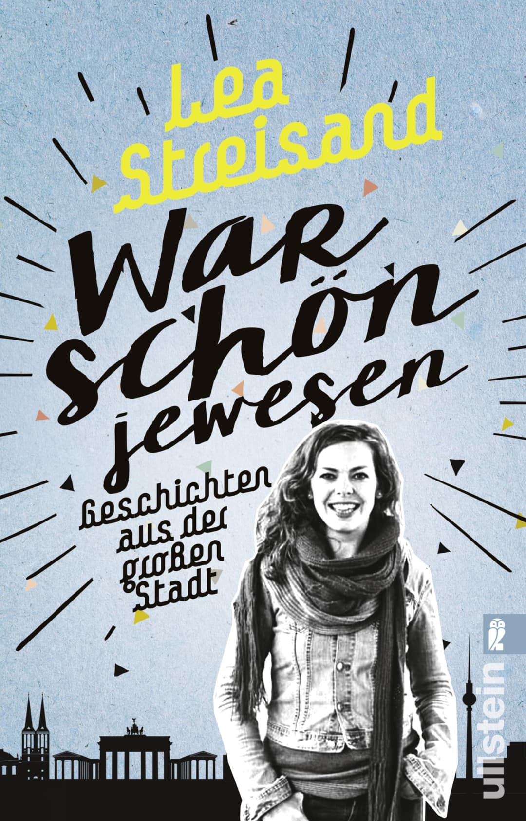 Couverture de War schön jewesen Geschichten aus der grossen Stadt