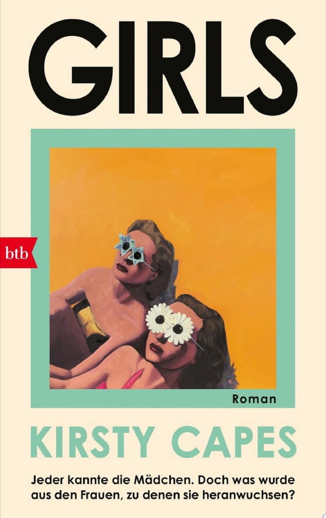 Couverture de Girls Roman - Das Buch des Sommers - »Das unvergessliche Porträt zweier Schwestern.« Bernardine Evaristo