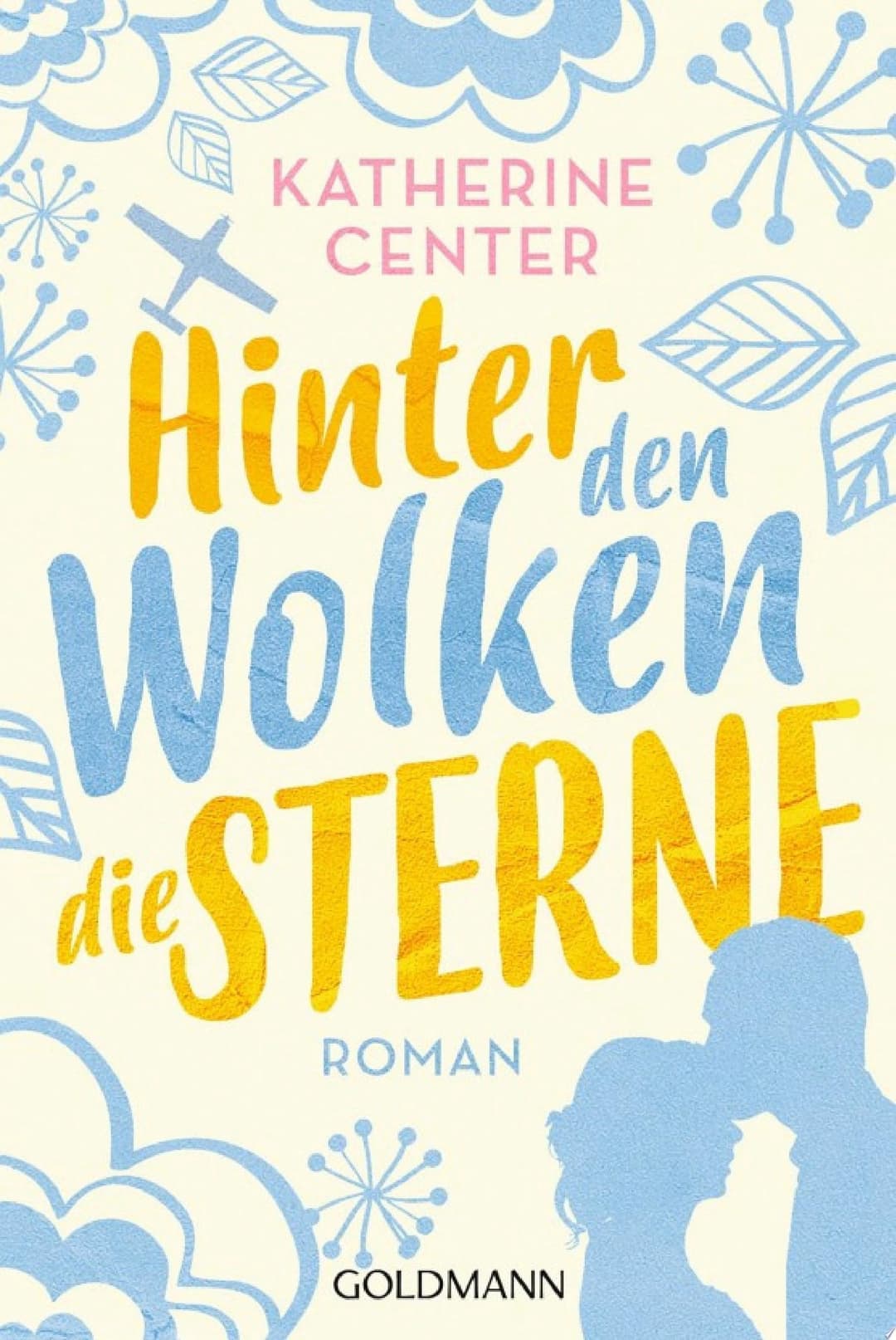 Couverture de Hinter den Wolken die Sterne Roman