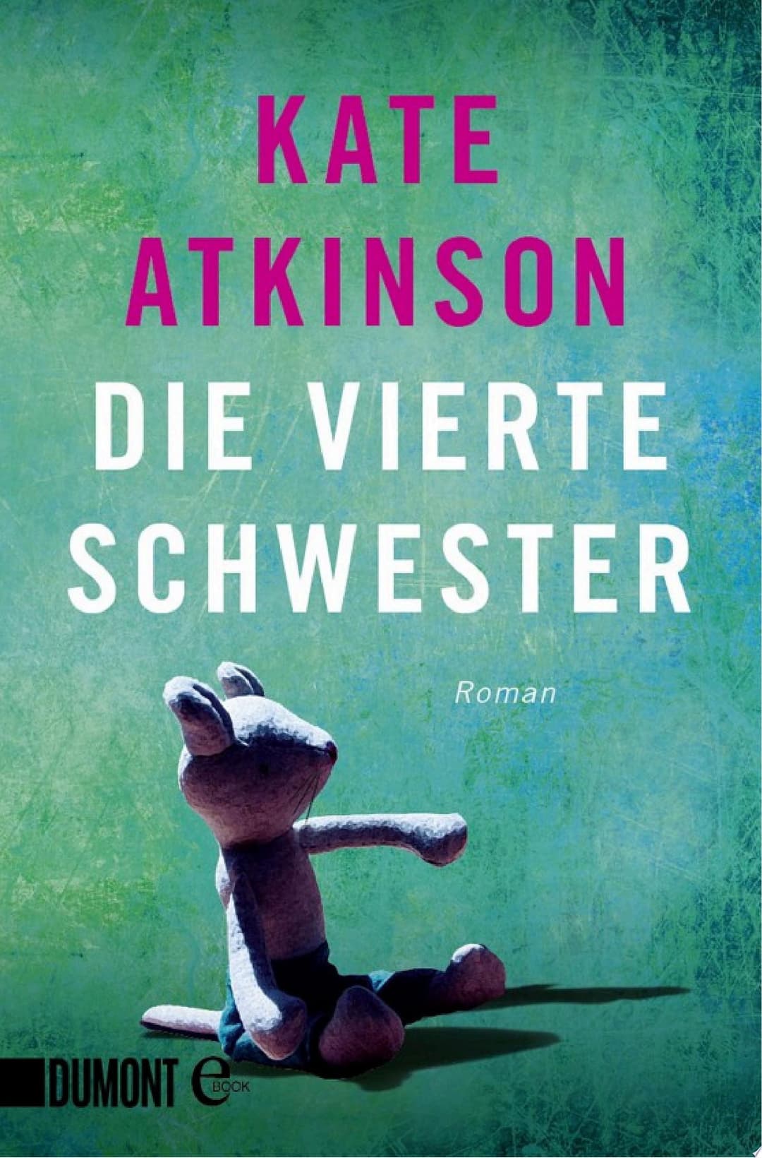 Couverture de Die vierte Schwester Roman