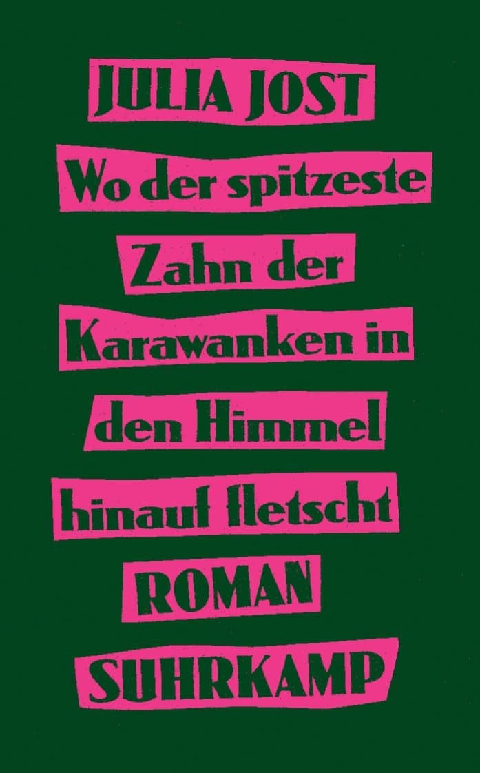 Couverture de Wo der spitzeste Zahn der Karawanken in den Himmel hinauf fletscht Roman