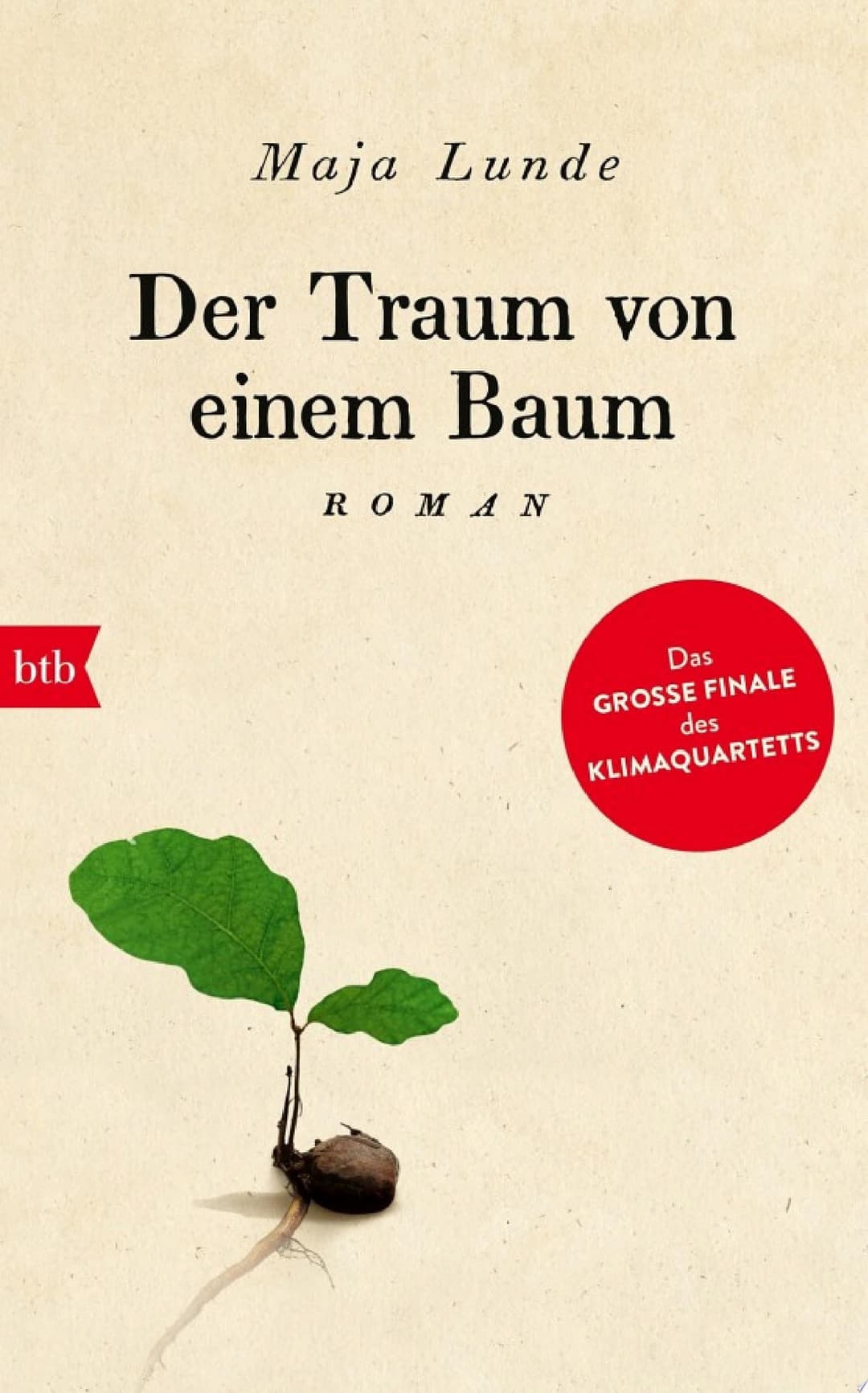 Couverture de Der Traum von einem Baum Roman