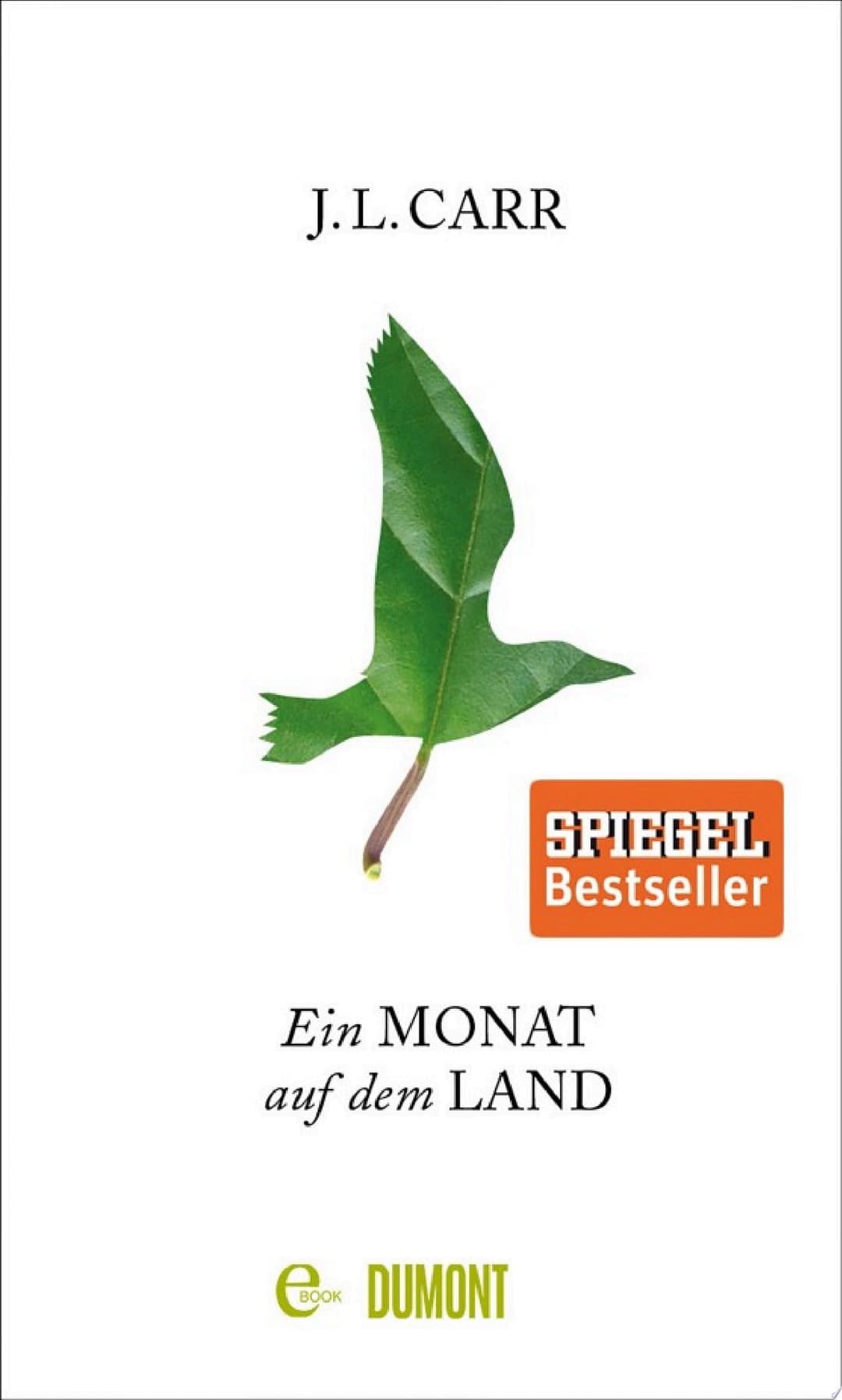 Couverture de Ein Monat auf dem Land Roman