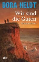 Couverture de Wir sind die Guten Kriminalroman