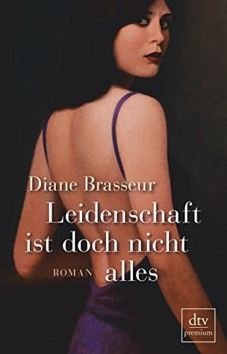 Couverture de Leidenschaft ist doch nicht alles Roman