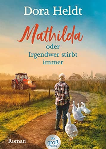 Couverture de Mathilda oder Irgendwer stirbt immer Roman