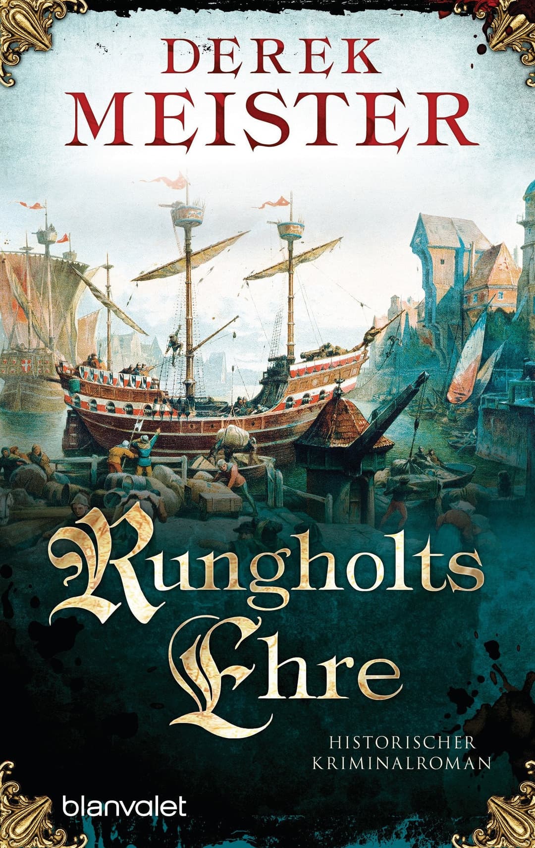 Couverture de Rungholts Ehre historischer Kriminalroman