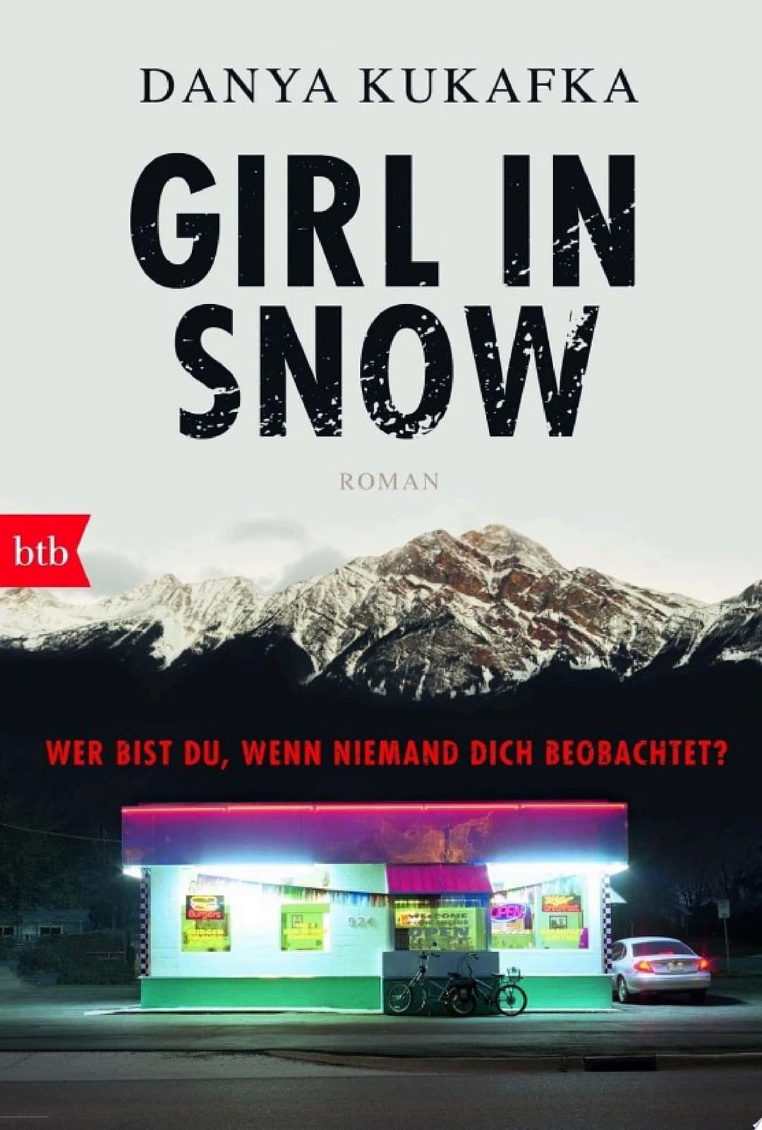 Couverture de GIRL IN SNOW Wer bist du, wenn niemand dich beobachtet? - Roman