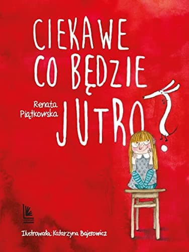 Couverture de Ciekawe co będzie jutro?