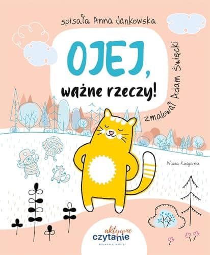 Couverture de Ojej, ważne rzeczy!